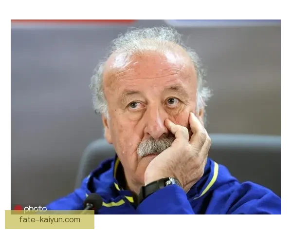 博斯克足球影响力持续显著，执教风格备受关注与期待